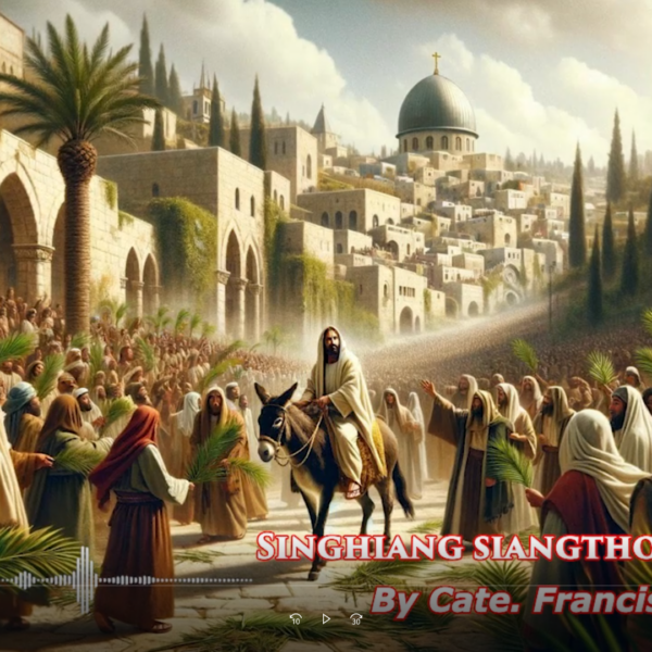 SINGHIANG SIANGTHO PAWI THU. (Jesu Kumpipa Dawnna) 29.3.2026