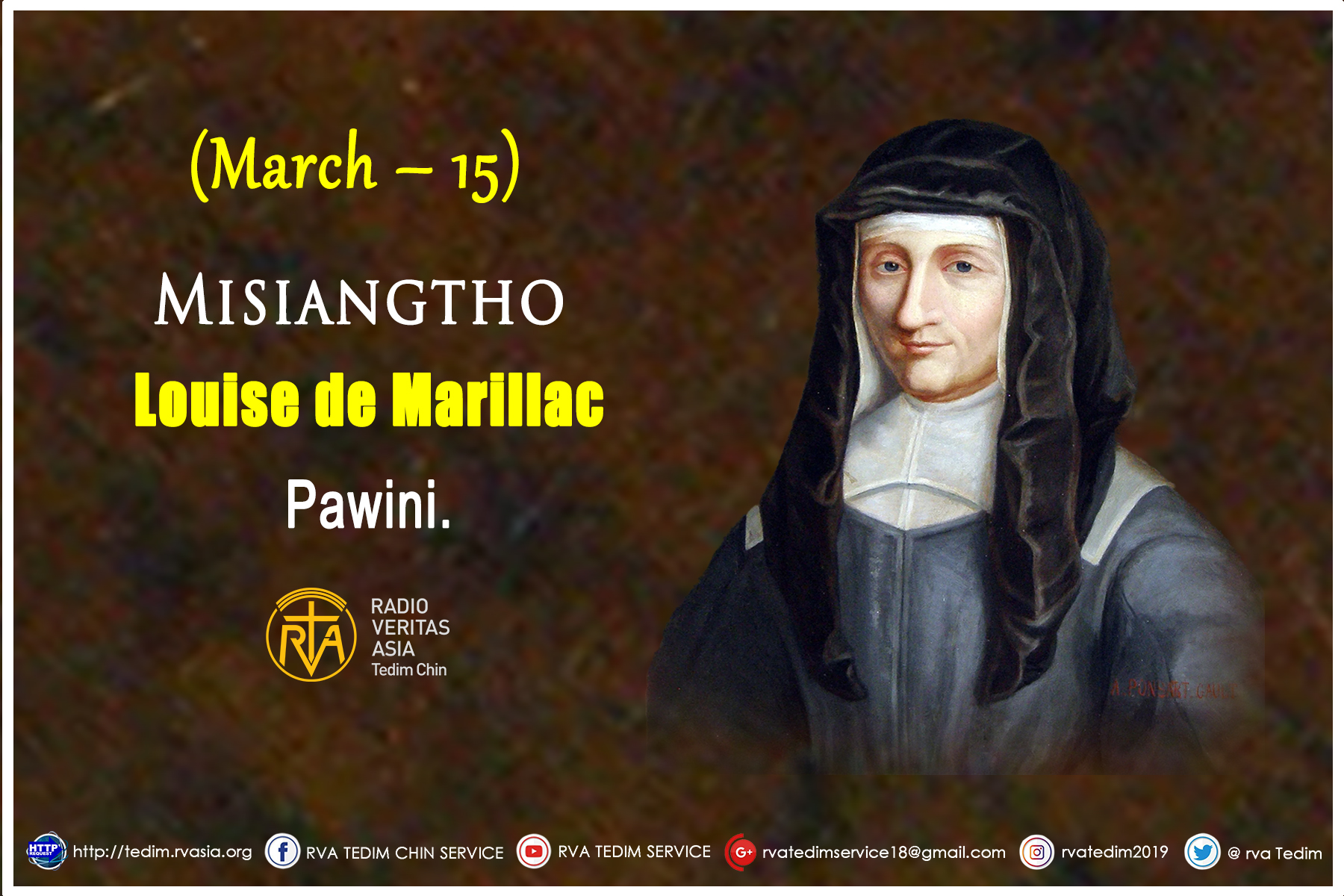 Misiangtho Louise de Marillac Pawini. (March – 15)