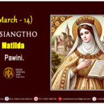 Misiangtho Matilda Pawini.(March – 14)