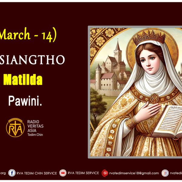 Misiangtho Matilda Pawini.(March – 14)