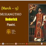 Misiangtho Roderick Pawini.(March – 13)