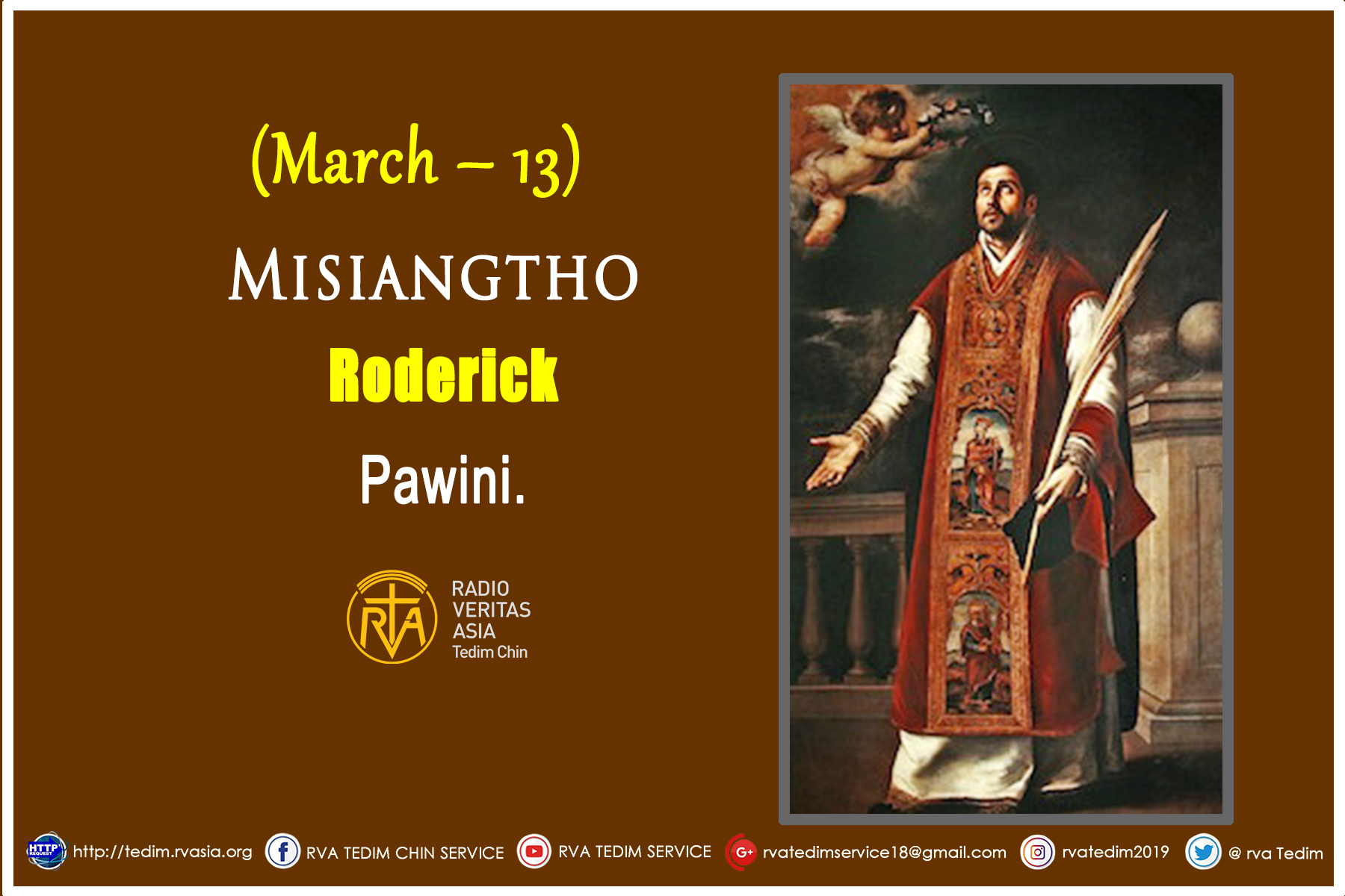 Misiangtho Roderick Pawini.(March – 13)