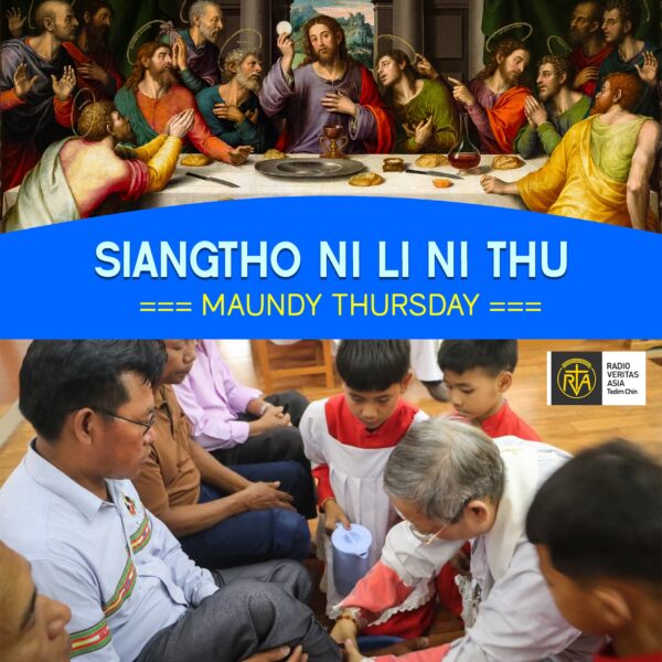 SIANGTHO NI LI NI THU. (MAUNDY THURSDAY)