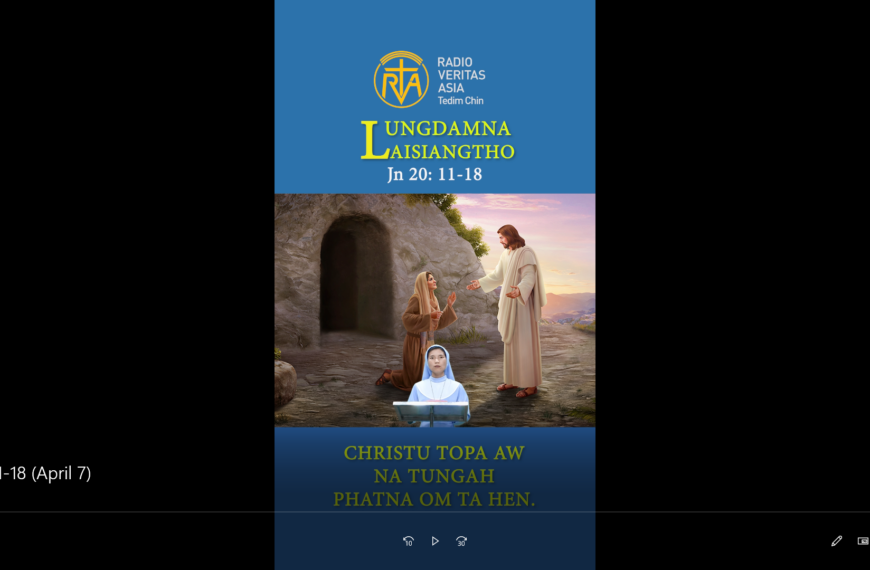 Catholic Nisim Lungdamna Laisiangtho.Easter Tuesday. Thawhkik Pawi Ni (2) Ni.7.4.2026 (Tue)