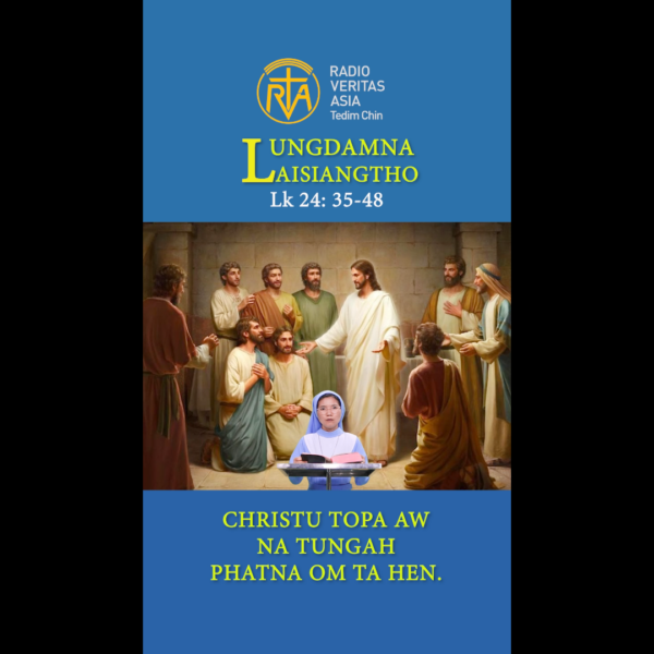 Catholic Nisim Lungdamna Laisiangtho. Easter Thursday. Thawhkik Pawi Ni (4) Ni. 9.4.2026 (Thurs)