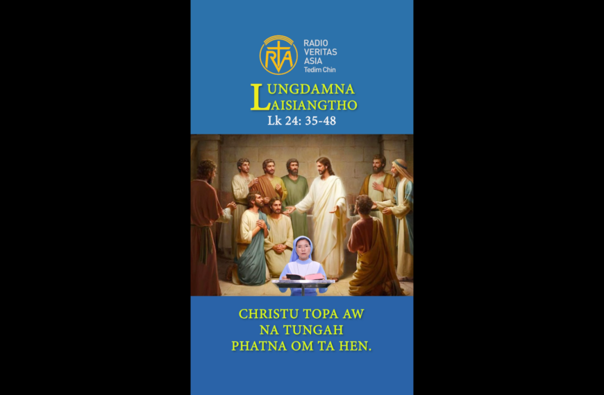 Catholic Nisim Lungdamna Laisiangtho. Easter Thursday. Thawhkik Pawi Ni (4) Ni. 9.4.2026 (Thurs)