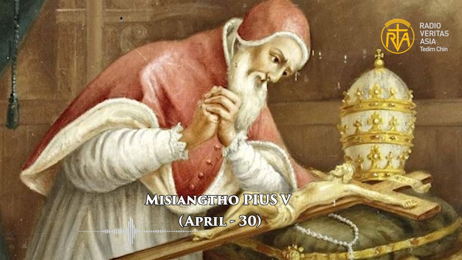 Misiangtho Pius V Pawini. (April – 30)