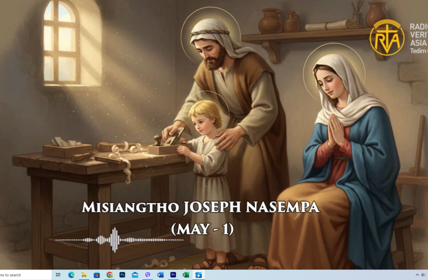 Misiangtho Joseph nasempa Pawini. (May – 1)