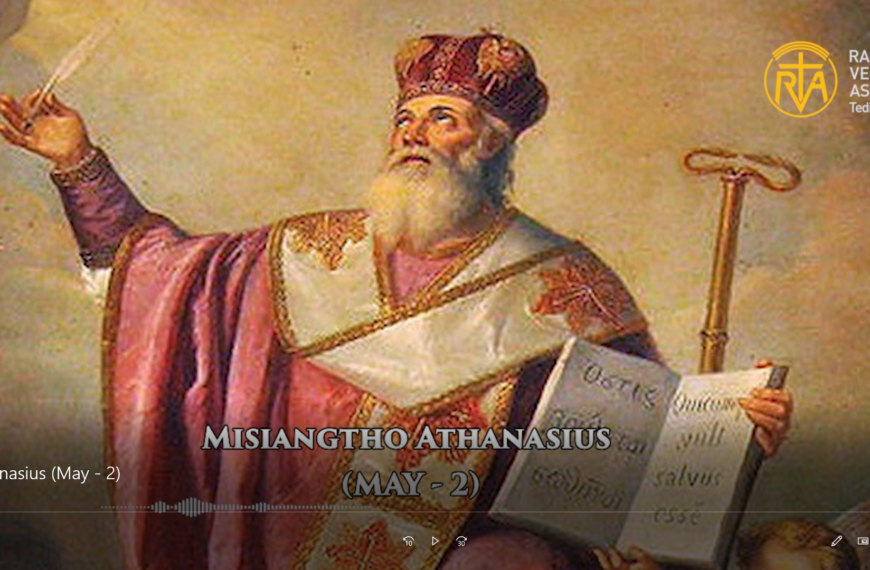 Misiangtho Athanasius Pawini. (May – 2)