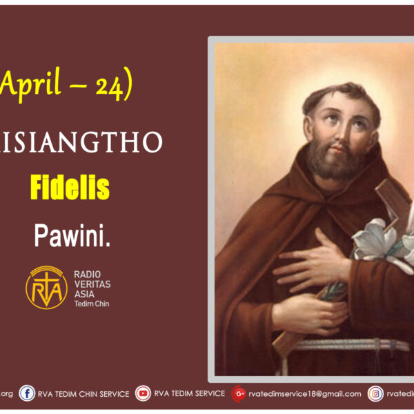 Misiangtho Fidelis Pawini.(April – 24)