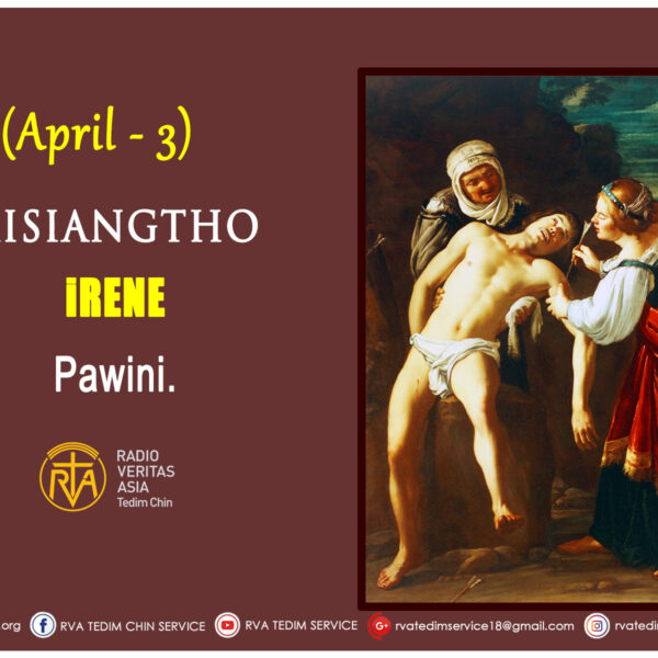 Misiangtho Irene Pawini. (April – 3)