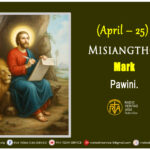 Misiangtho Mark Pawini. (April – 25)