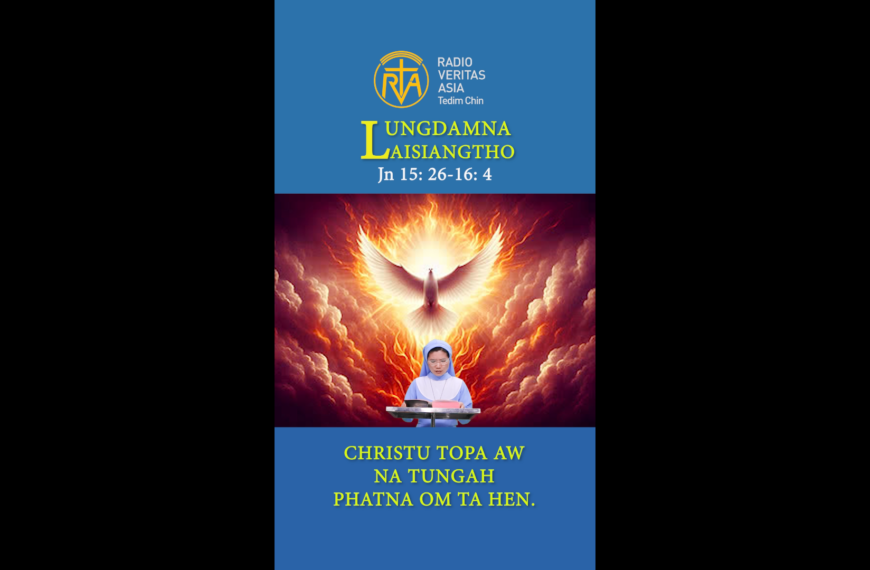 Catholic Nisim Lungdamna Laisiangtho. Thawhkik Pawi Nipi Kaal (6) Na. 11.5.2026 (Mon)