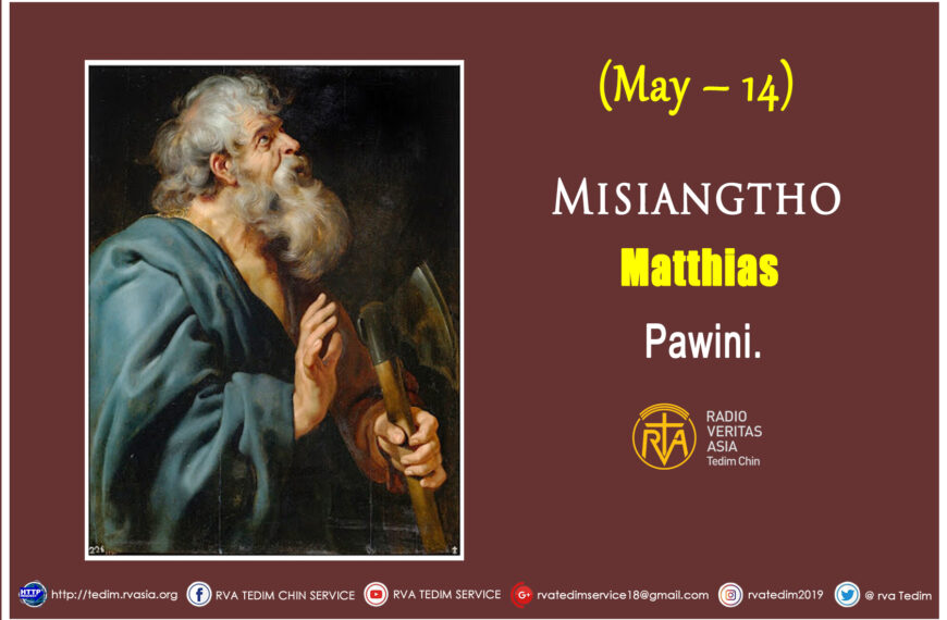 Misiangtho Matthias Pawini. (May – 14)