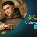 Misiangtho Anthony of Padua Pawini. (June 13)