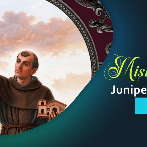 Misiangtho Junipero Serra Pawini. (July – 1)