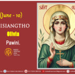 Misiangtho Olivia Pawini. (June – 10)