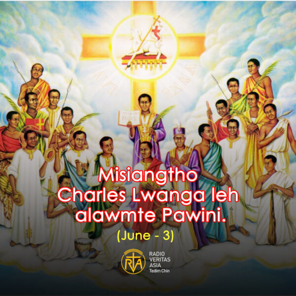 Misiangtho Charles Lwanga leh alawmte(June – 3)
