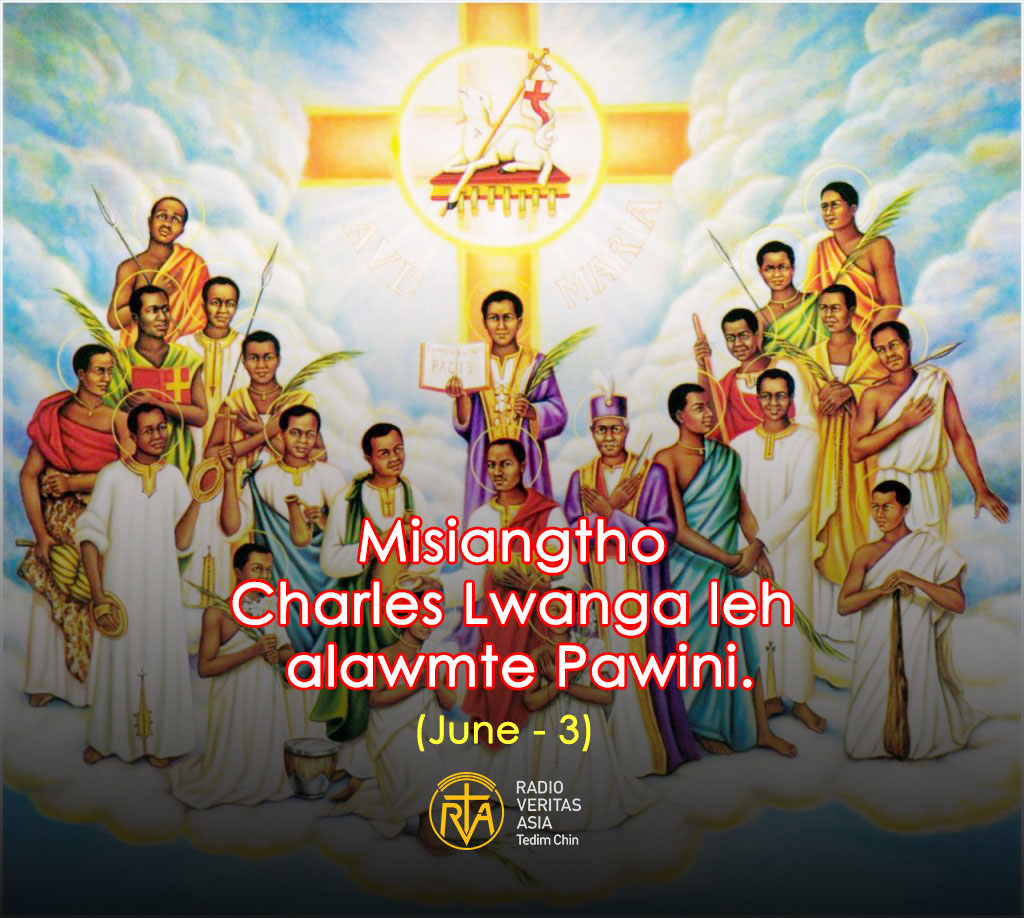Misiangtho Charles Lwanga leh alawmte(June – 3)