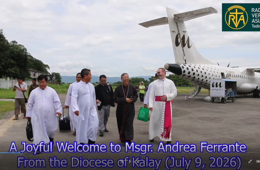 A Heartfelt Welcome Msgr. Andrea Ferrante (Chargé d’Affaires a.i. Apostolic Nunciature in Myanmar ) on his pastoral visit to Kalay Diocese on (July 9, 2026)
