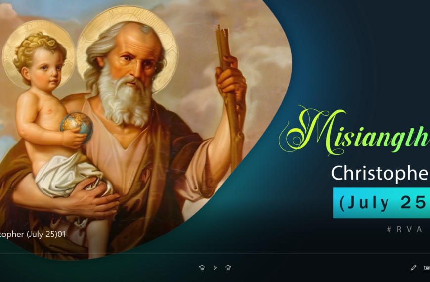 Misiangtho Christopher Pawini.(July – 25)