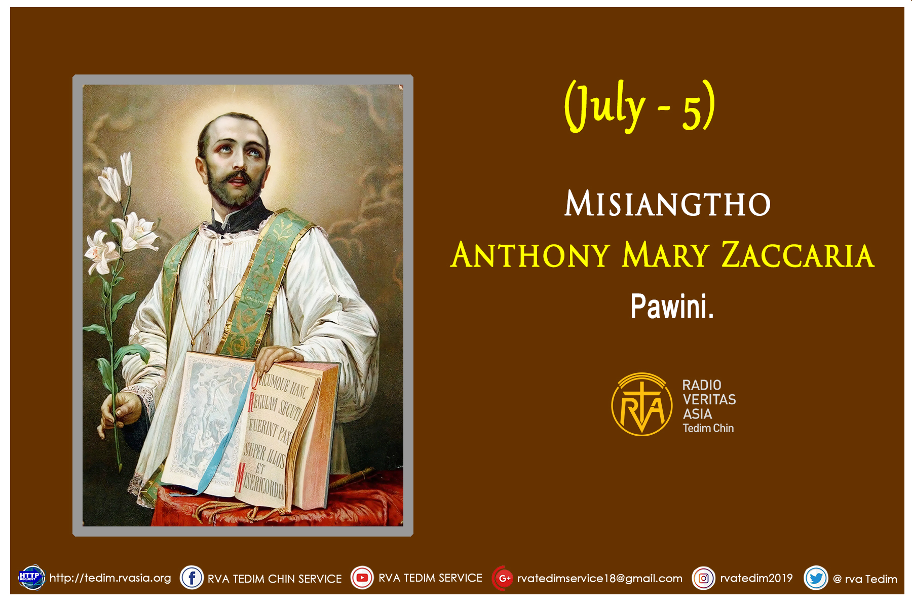 Misiangtho Anthony Mary Zaccaria Pawini.(July – 5)