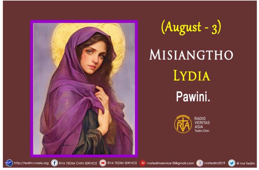 Misiangtho Lydia Pawini.(August – 3)