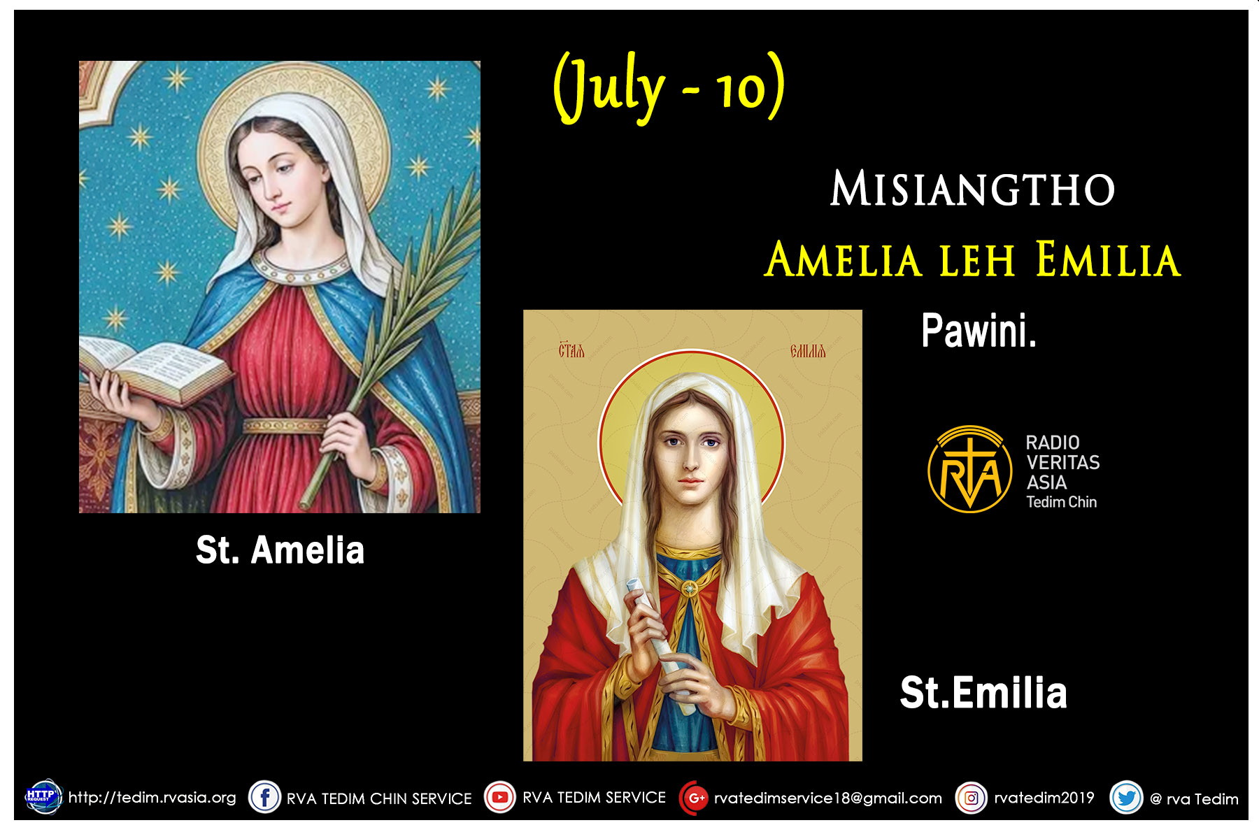 Misiangtho Amelia leh Emilia te pawini. (July – 10)