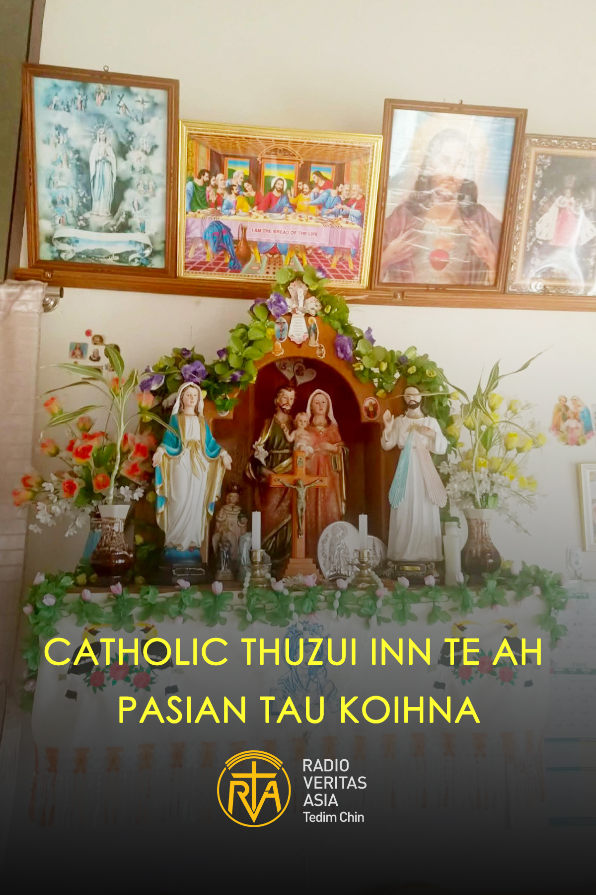 CATHOLIC THUZUI INN TE AH PASIAN TAU KOIHNA