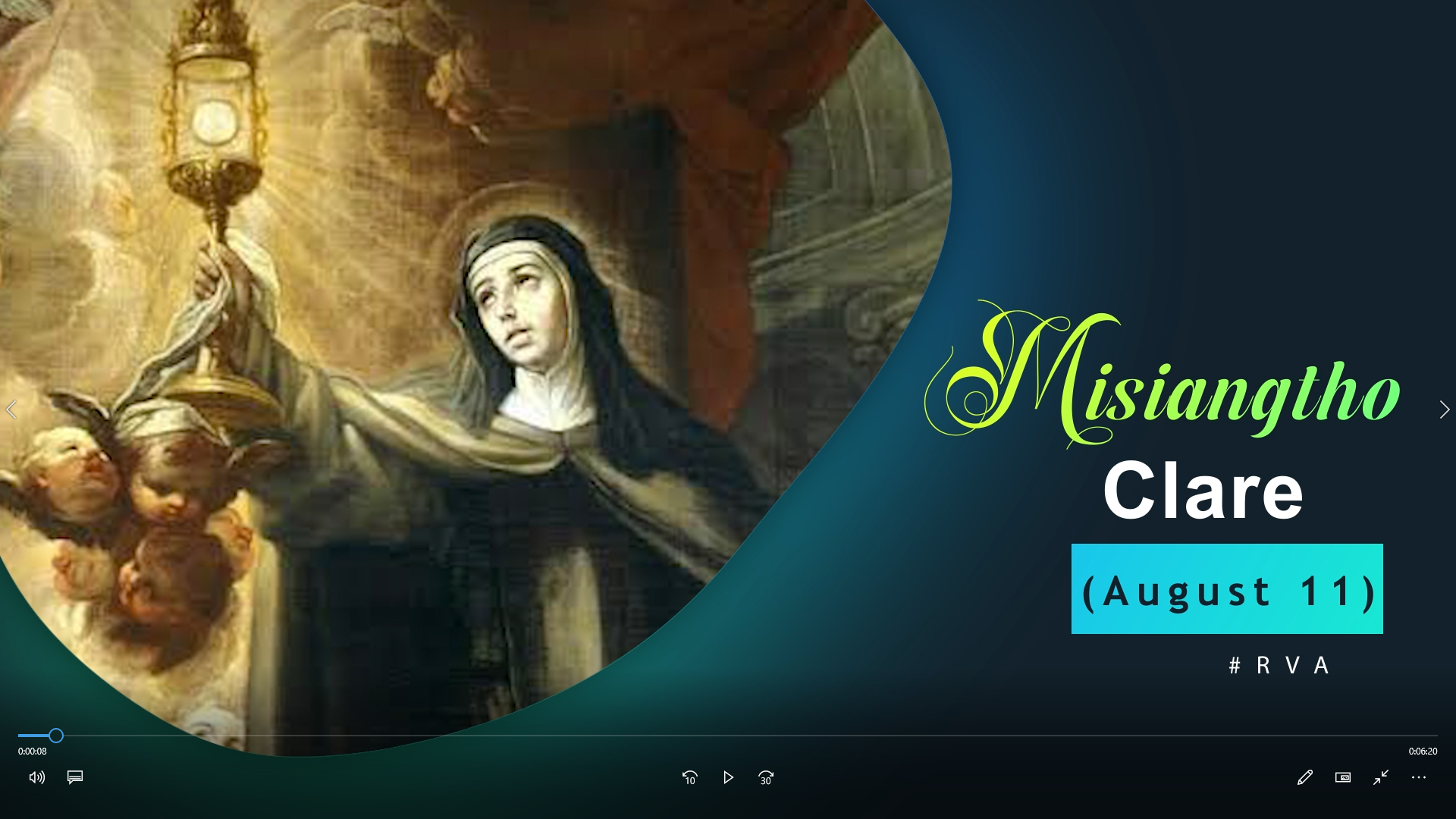 Misiangtho Clare Pawi Ni. (August – 11) (1193-1253)