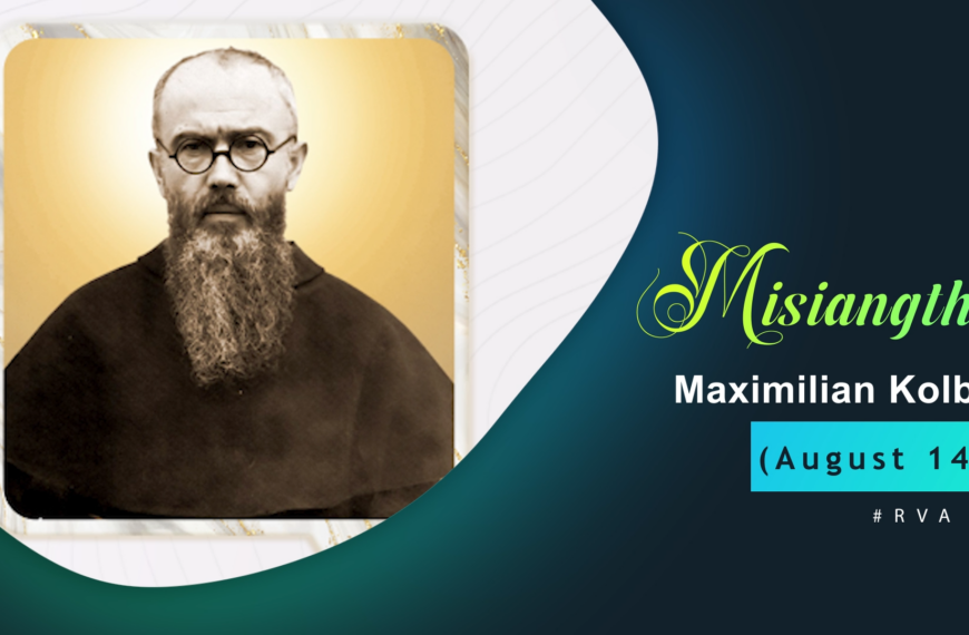 Misiangtho Maximilian Kolbe Pawini.(Aug-14)