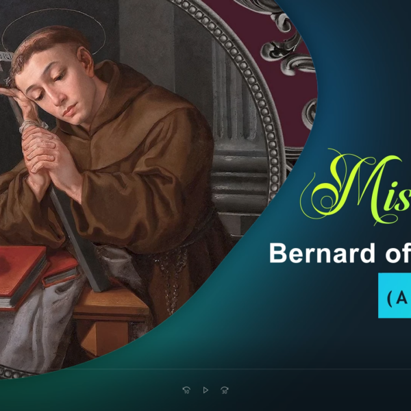 Misiangtho Bernard of Clairvaux Pawini.(Aug-20)