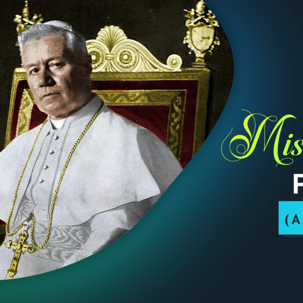 Misiangtho Pius X Pawini.(August – 21)
