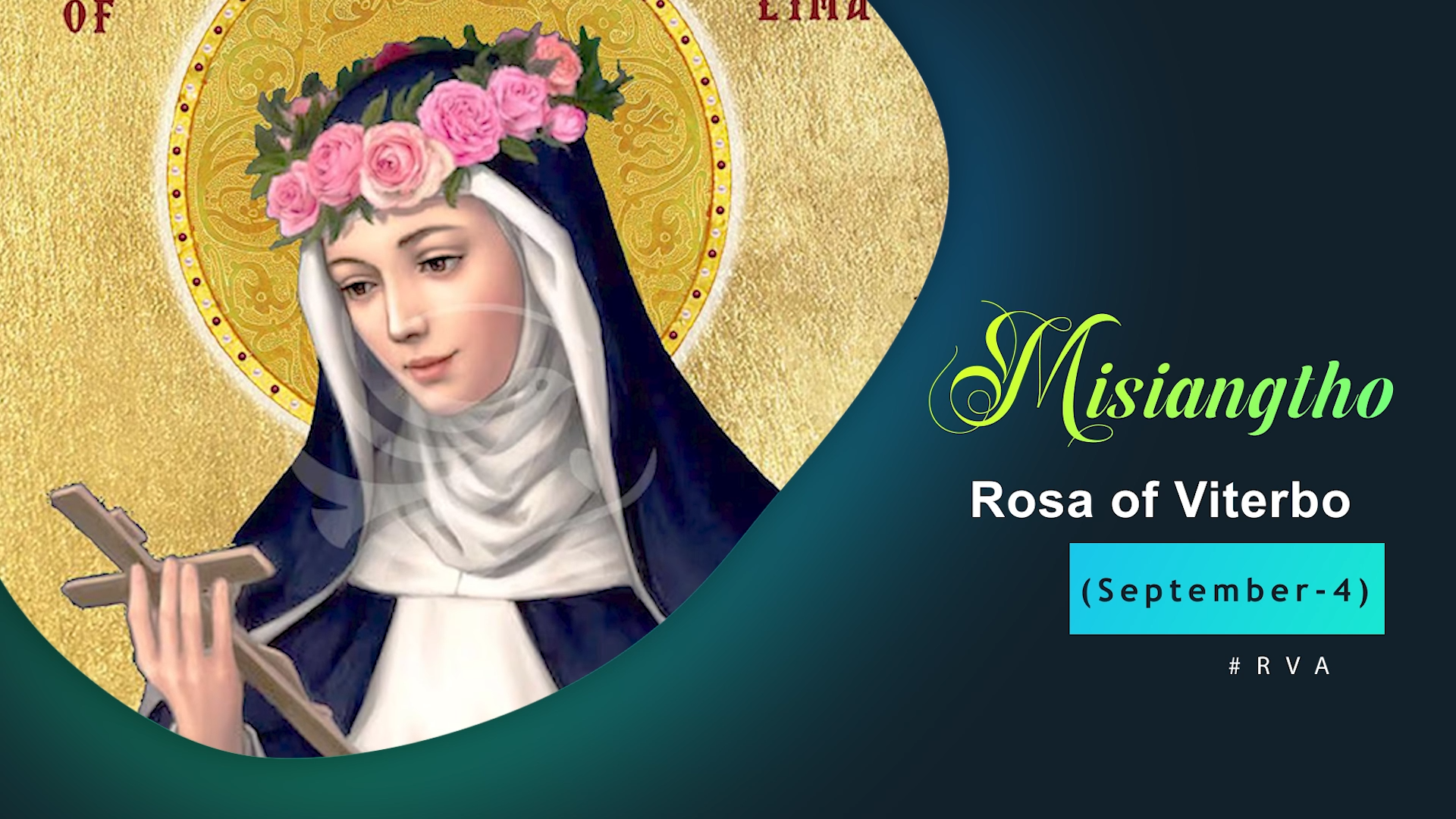 Misiangtho Rosa of Viterbo Pawini. (September-4)