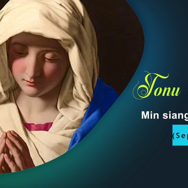 Tonu Maria min siangtho pawini.(September-12)