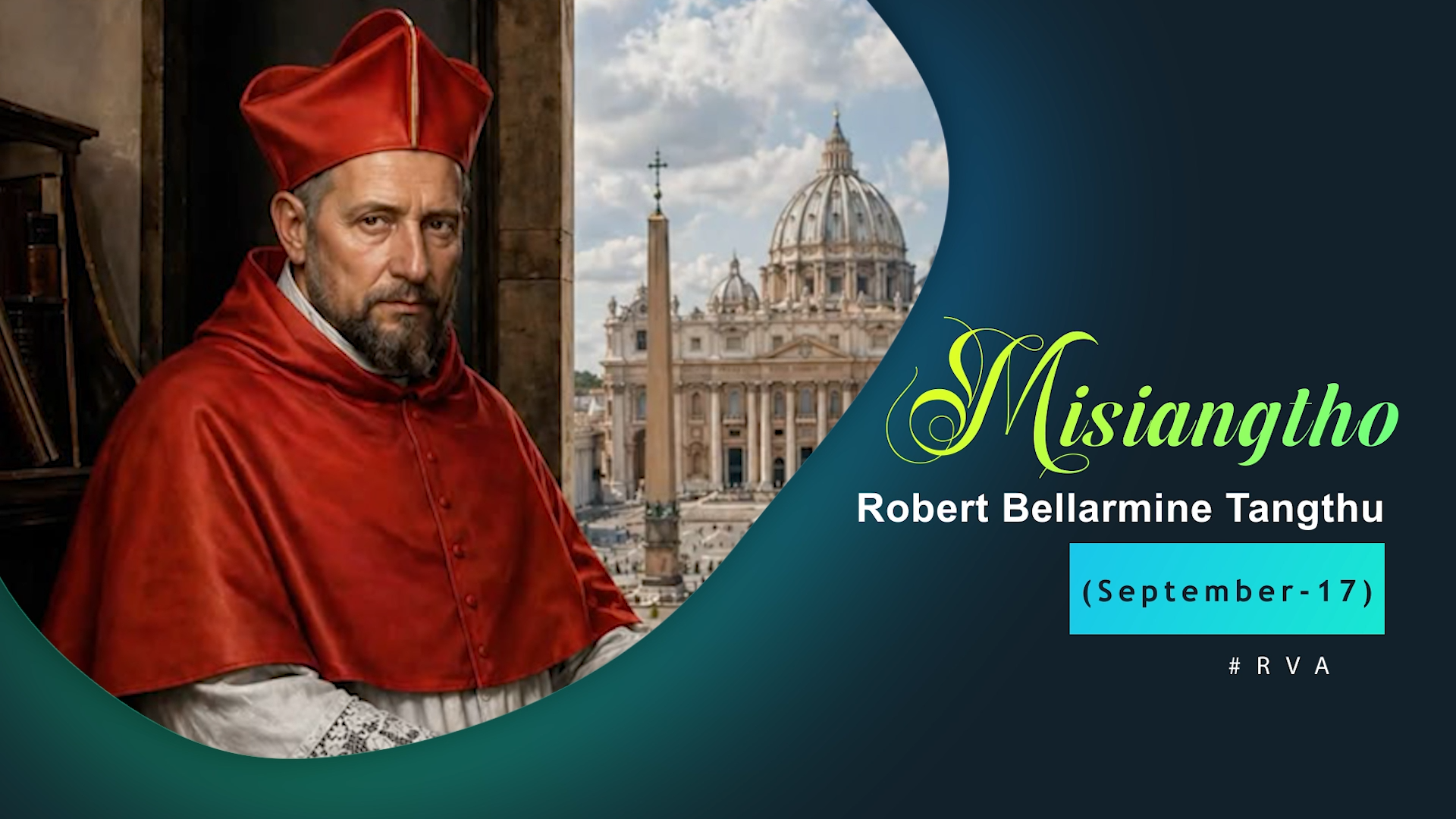 Misiangtho Robert Bellarmine Pawini.(September- 17)