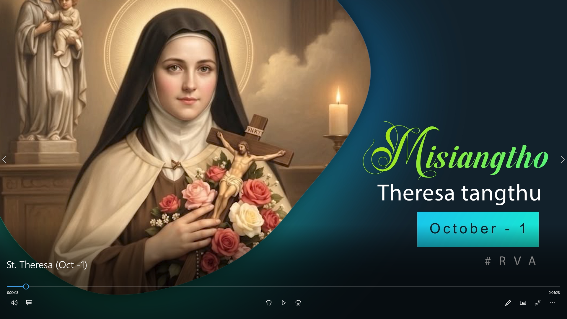 Misiangtho Theresa Pawini.(Naungek Jesu ii Misiangtho Theresa) (October – 1)