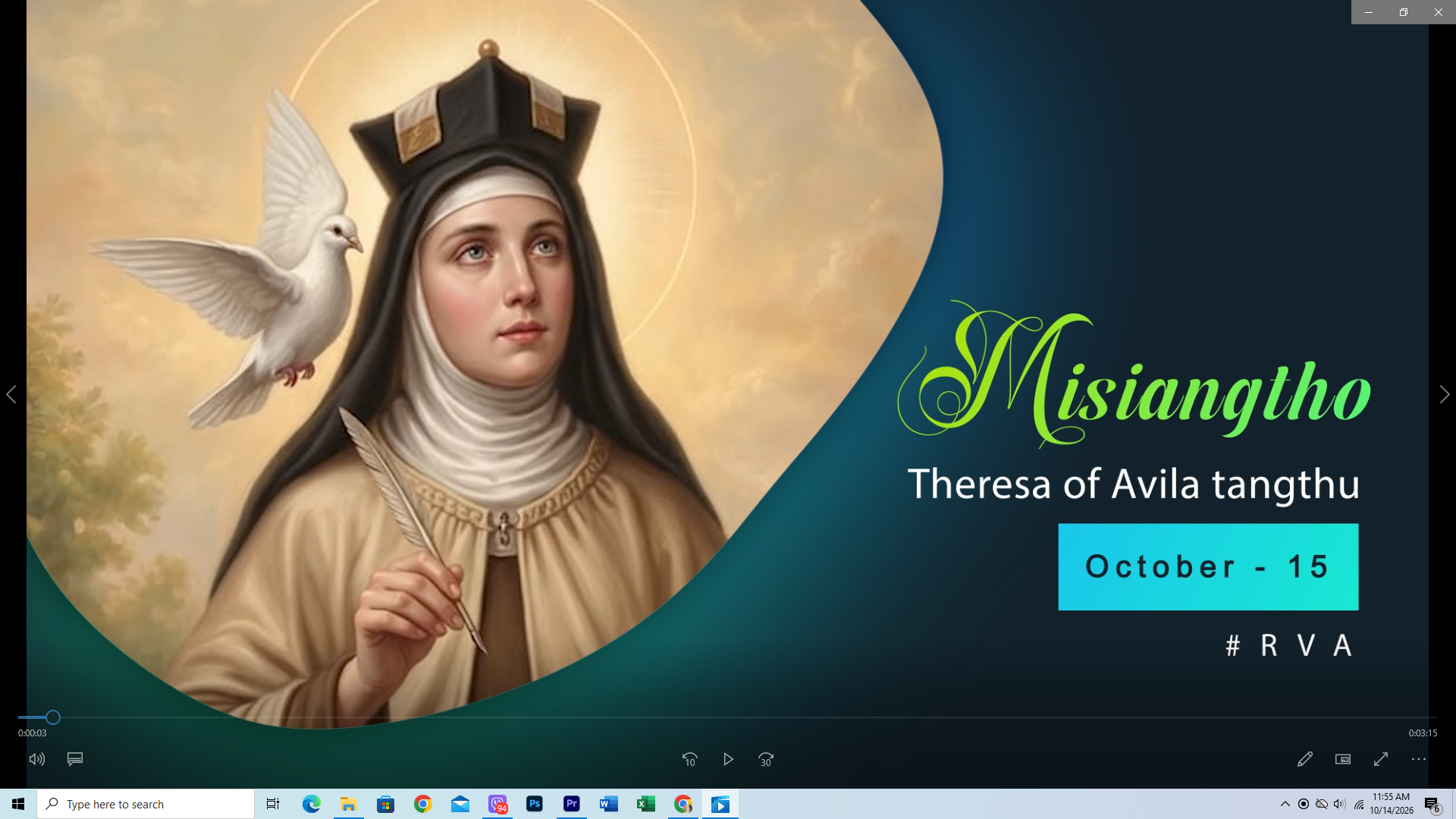 Misiangtho Theresa of Avila Pawini.(October – 15)