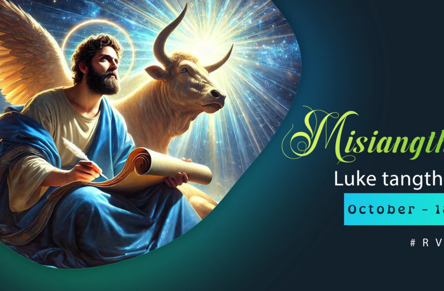 Misiangtho Luke pawini.(October – 18)