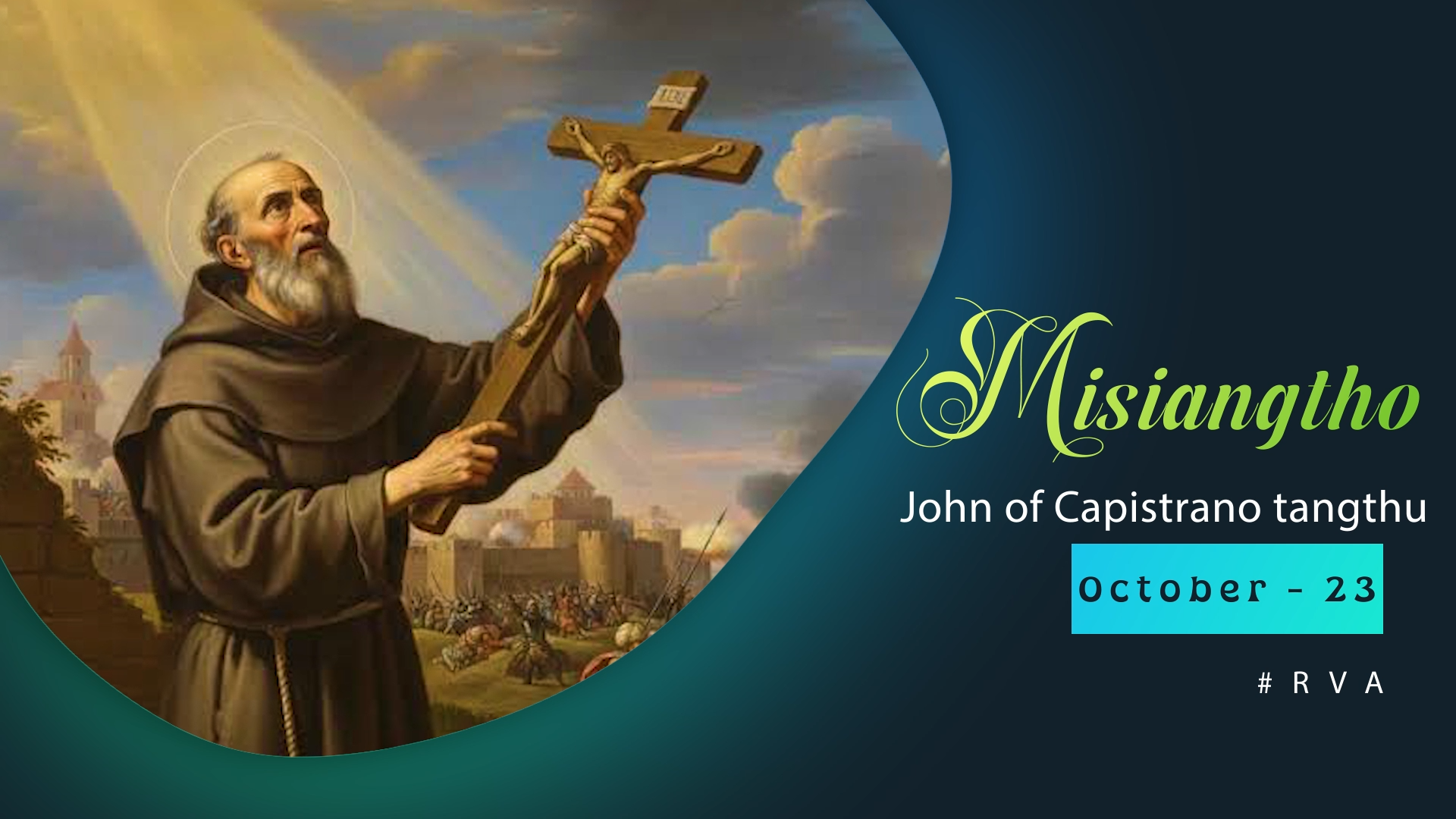 Misiangtho John of Capistrano Pawini.(October -23)